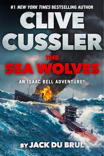 Front cover_Clive Cussler The Sea Wolves