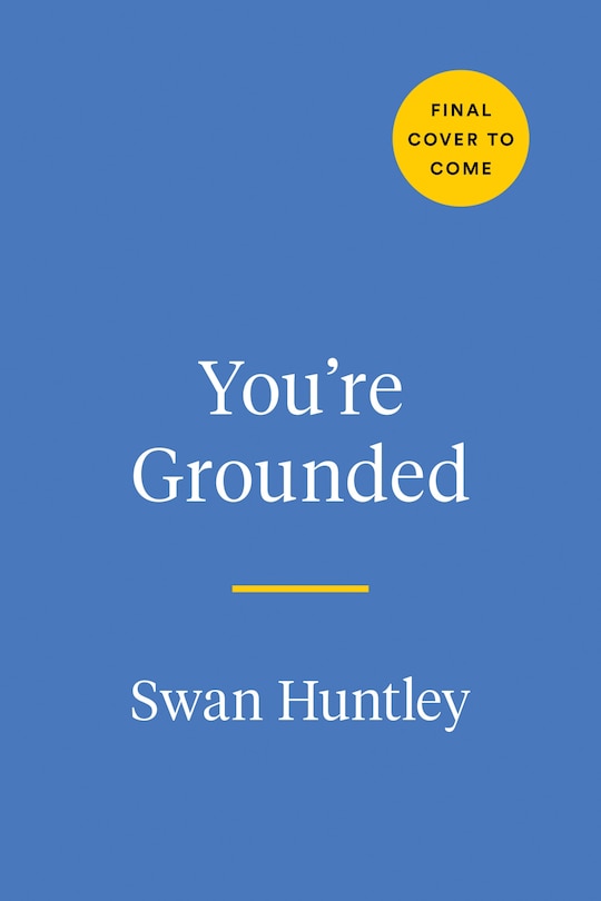 Front cover_You're Grounded