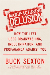 Front cover_Manufacturing Delusion