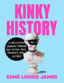 Front cover_Kinky History