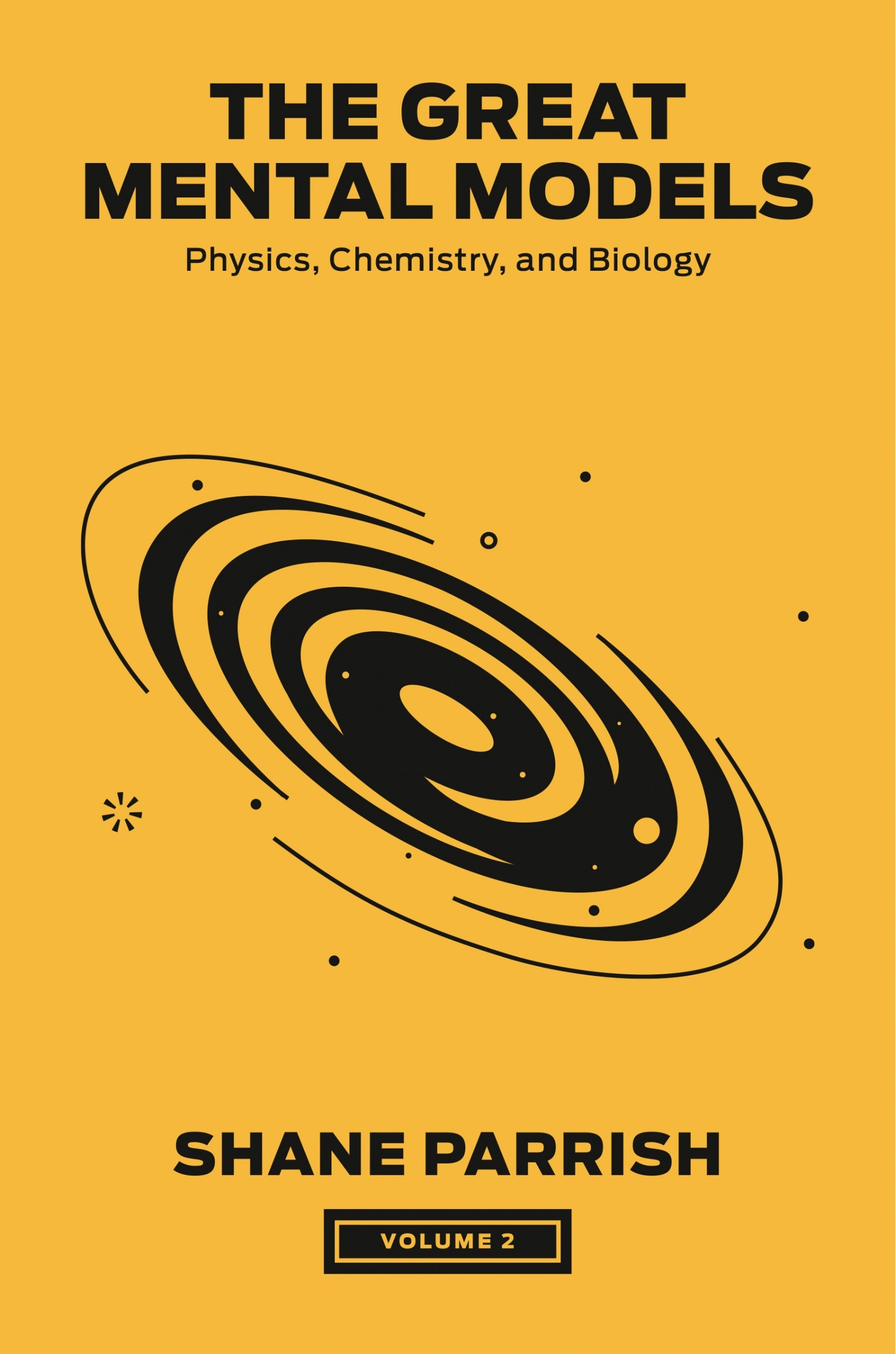 語学・辞書・学習参考書 The Great Mental Models Vol.1 & Vol.2 The Great Mental Models, Volume 2: Physics, Chemistry, And Biology