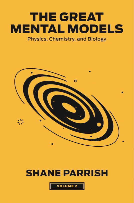 Front cover_The Great Mental Models, Volume 2