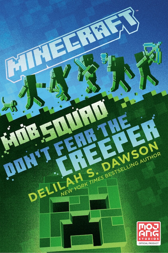Front cover_Minecraft: Mob Squad: Don't Fear the Creeper