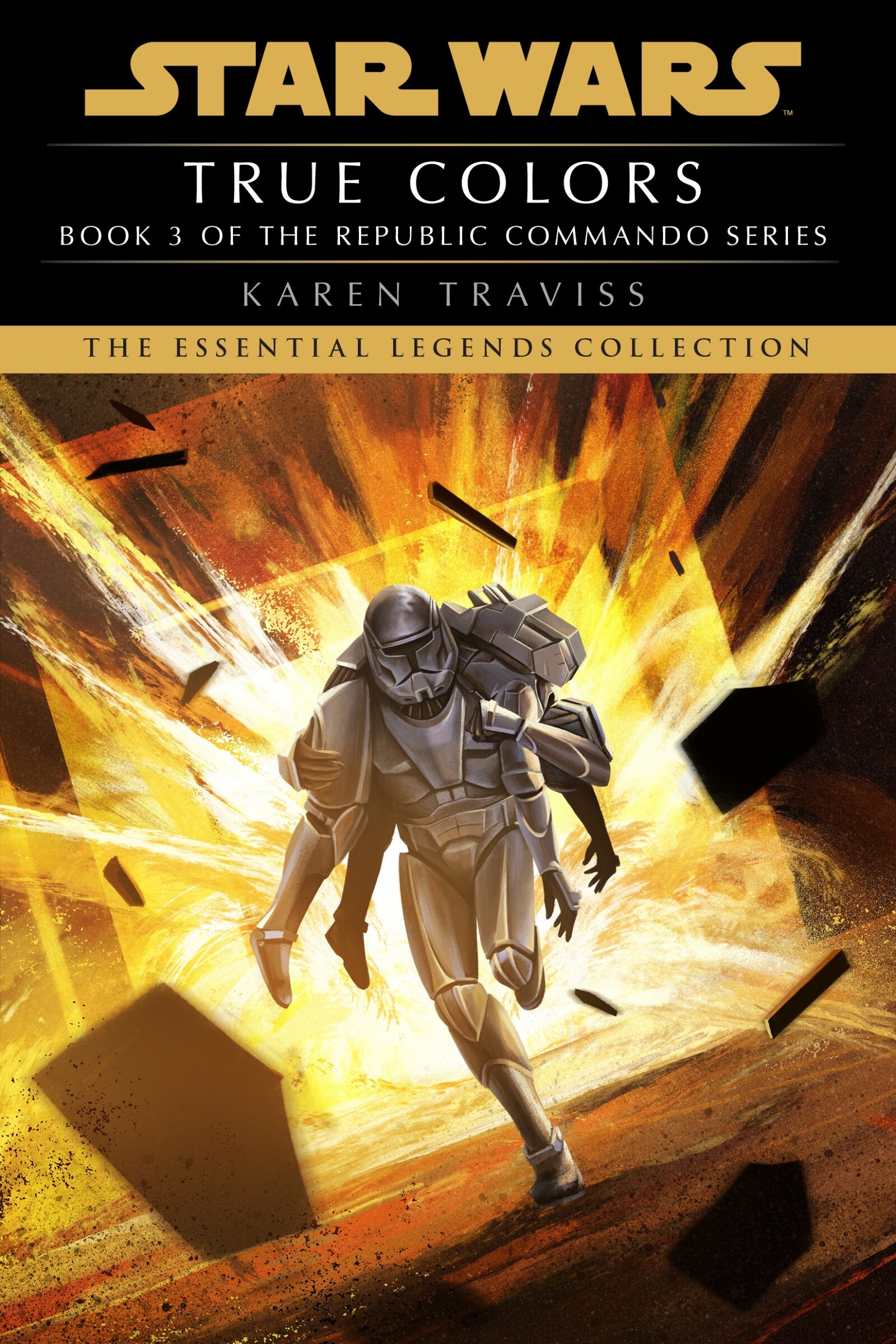 True Colors Star Wars Legends republic Commando Book By Karen Traviss tp Indigo