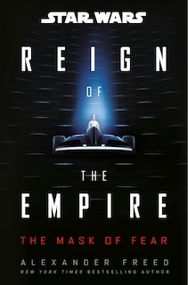 Front cover_Star Wars: The Mask of Fear (Reign of the Empire)