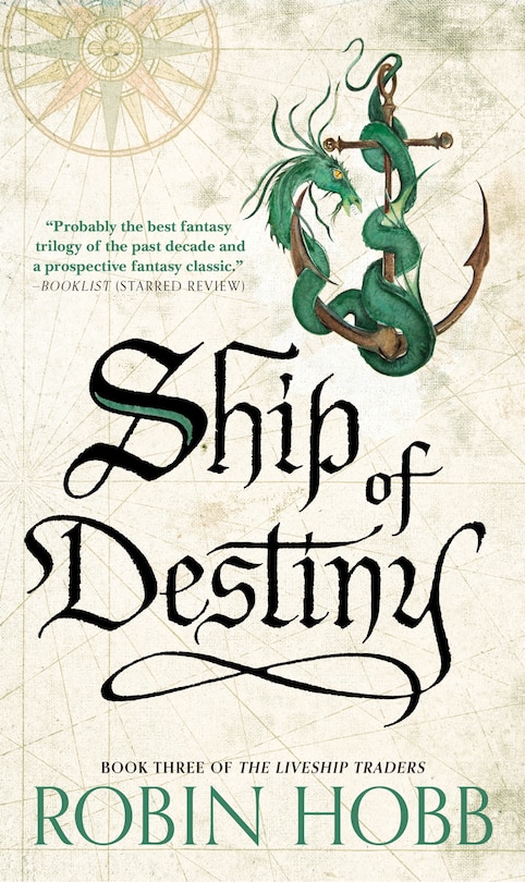 Ship of Destiny: The Liveship Traders