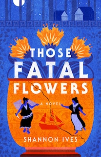Front cover_Those Fatal Flowers