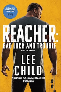 Couverture_Reacher: Bad Luck and Trouble (Movie Tie-In)