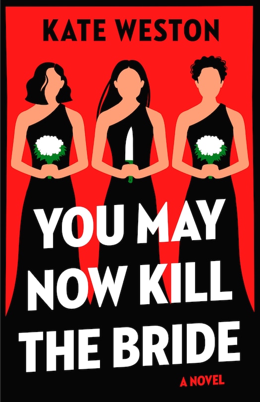 Front cover_You May Now Kill the Bride