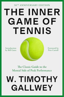 Front cover_The Inner Game of Tennis (50th Anniversary Edition)