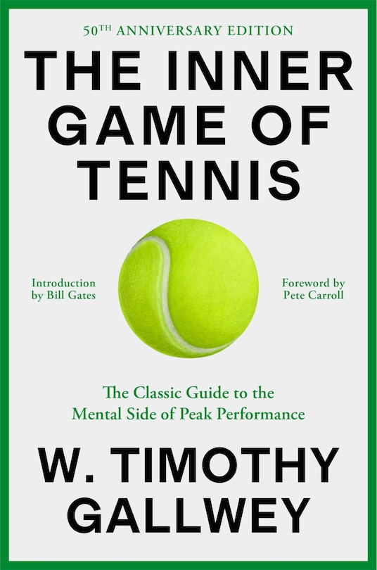 Front cover_The Inner Game of Tennis (50th Anniversary Edition)
