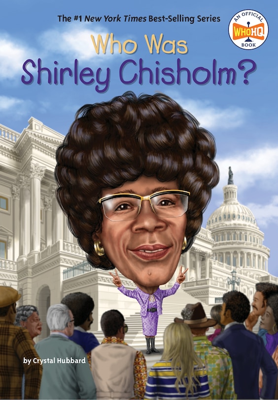 Front cover_Who Was Shirley Chisholm?