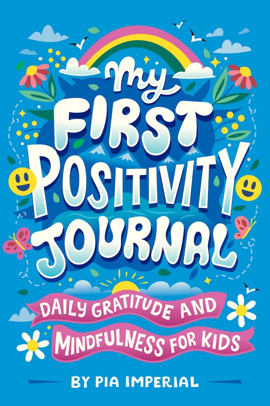 Front cover_My First Positivity Journal