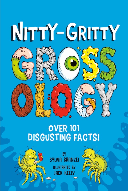 Front cover_Nitty-Gritty Grossology
