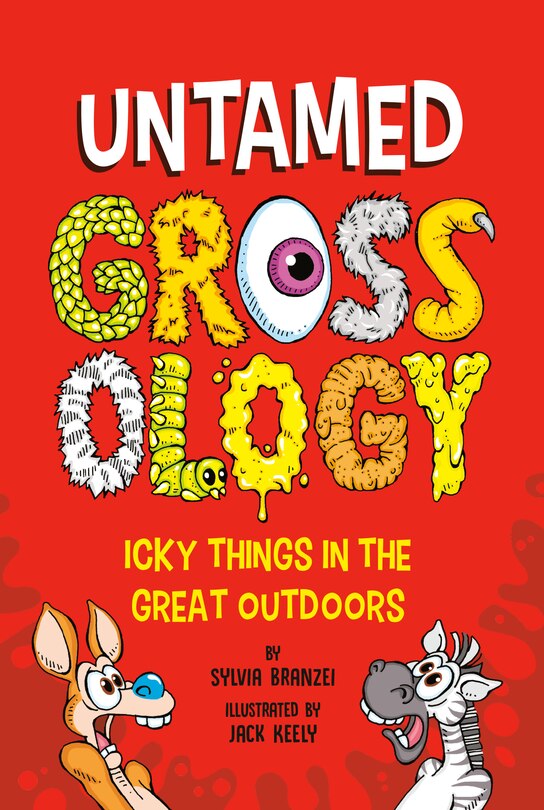 Front cover_Untamed Grossology