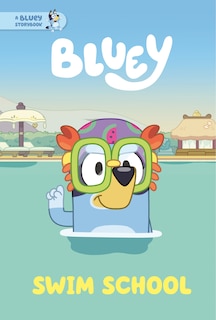 Front cover_Swim School: A Bluey Storybook