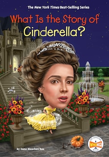 Front cover_What Is the Story of Cinderella?