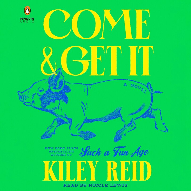 Front cover_Come and Get It: A GMA Book Club Pick