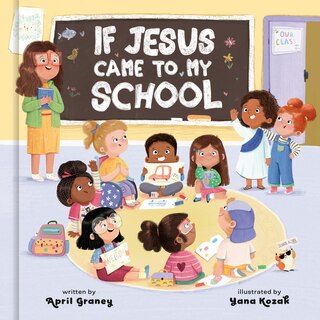 Front cover_If Jesus Came to My School