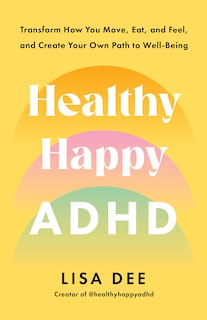 Front cover_Healthy Happy ADHD