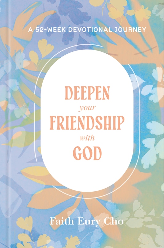 Front cover_Deepen Your Friendship with God