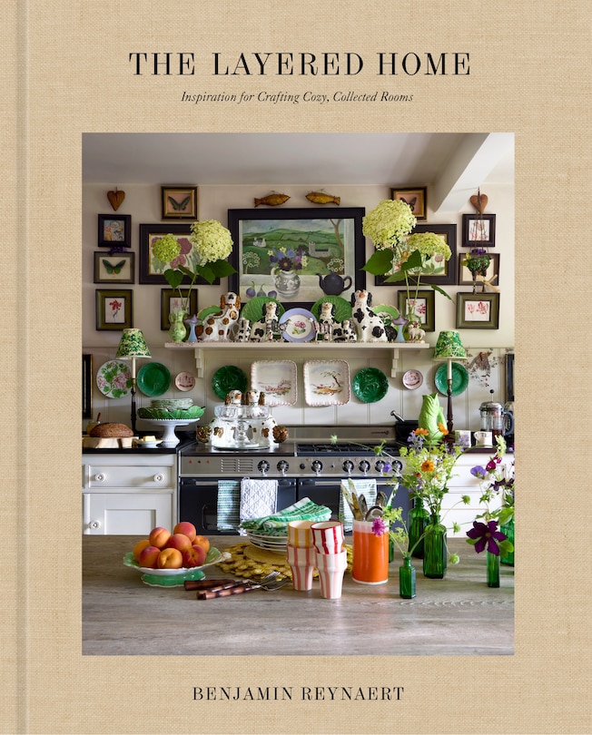 Front cover_The Layered Home: An Interior Design Book