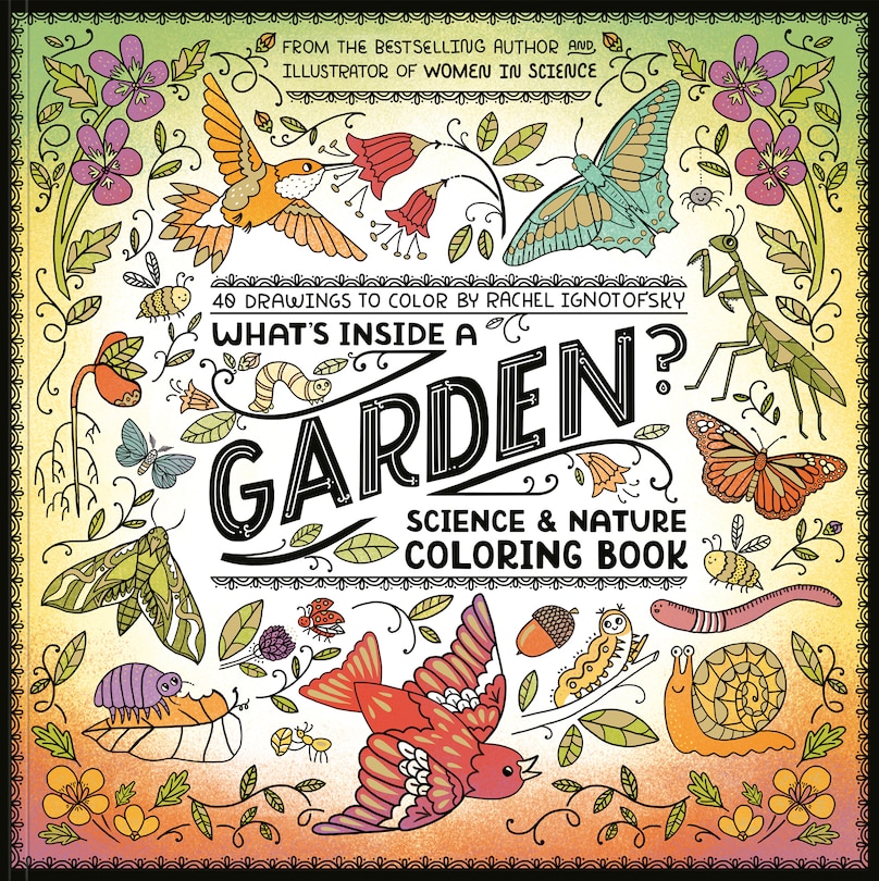 Front cover_What's Inside a Garden?: Science and Nature Coloring Book