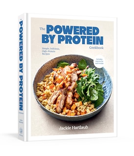 Front cover_The Powered by Protein Cookbook: A Cookbook
