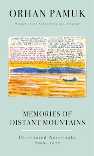 Front cover_ORHAN PAMUK MEMORIES OF DISTANT MOUNTAIN