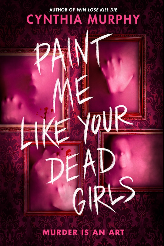 Couverture_Paint Me Like Your Dead Girls