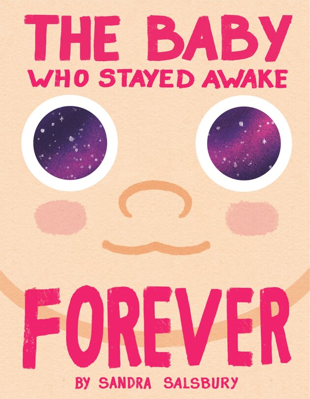 Front cover_The Baby Who Stayed Awake Forever