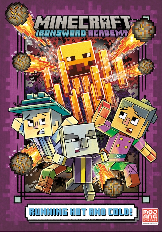 Front cover_Running Hot and Cold! (Minecraft Ironsword Academy #3)