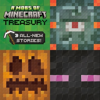 Couverture_A Mobs of Minecraft Treasury (Mobs of Minecraft)