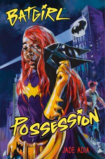 Front cover_Batgirl: Possession (DC Super Heroes)