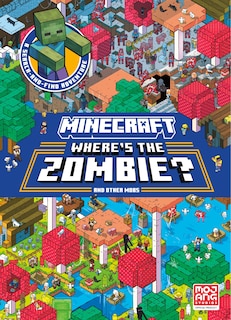 Front cover_Minecraft: Where's the Zombie?