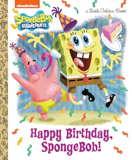 Front cover_Happy Birthday, SpongeBob! (SpongeBob SquarePants)