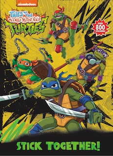 Couverture_Stick Together! (Tales of the Teenage Mutant Ninja Turtles)