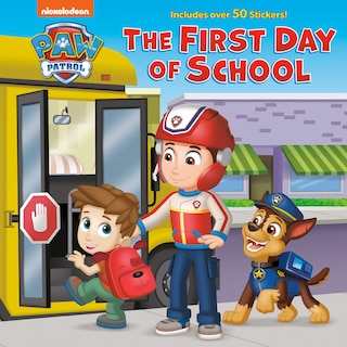 Front cover_The First Day of School (PAW Patrol)