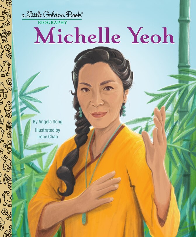 Front cover_Michelle Yeoh: A Little Golden Book Biography