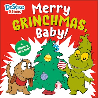 Couverture_Merry Grinchmas, Baby! with Dr. Seuss Babies