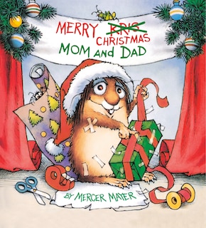 Couverture_Merry Christmas, Mom and Dad (Little Critter)