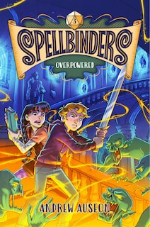 Couverture_Spellbinders: Overpowered