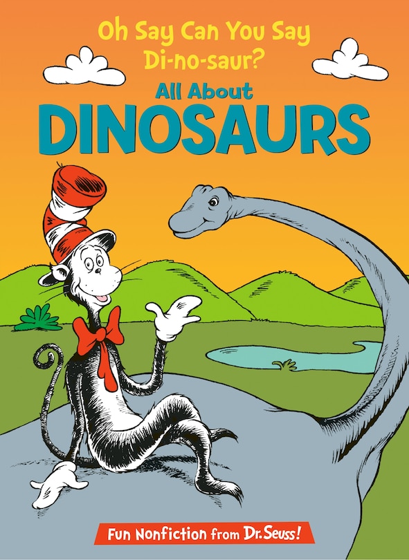 Couverture_Oh Say Can You Say Di-no-saur? All About Dinosaurs
