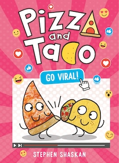 Front cover_Pizza and Taco: Go Viral!