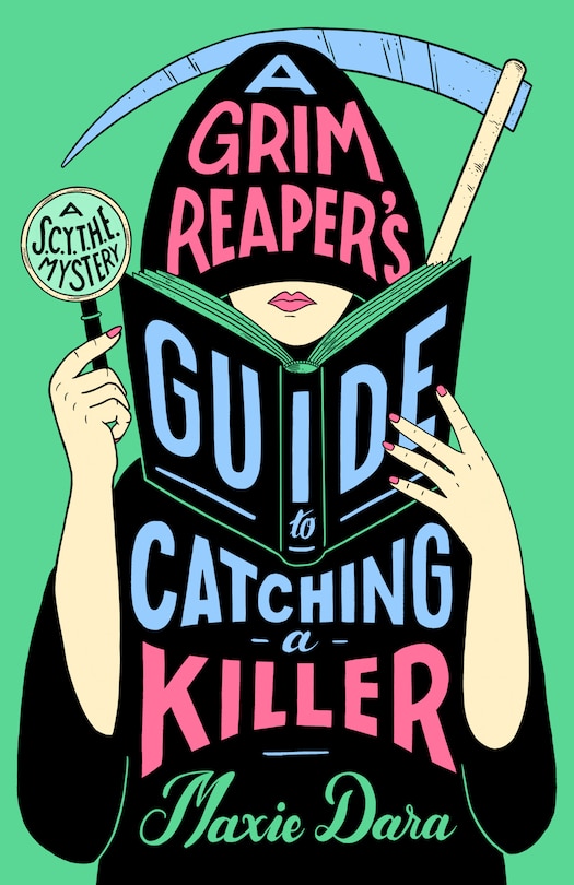 Front cover_A Grim Reaper's Guide to Catching a Killer