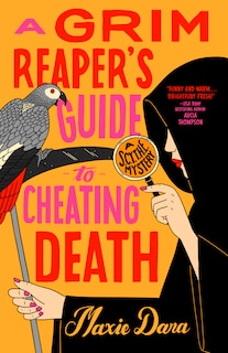 Front cover_A Grim Reaper's Guide to Cheating Death
