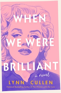 Front cover_When We Were Brilliant