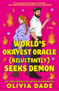 Front cover_World's Okayest Oracle (Reluctantly) Seeks Demon