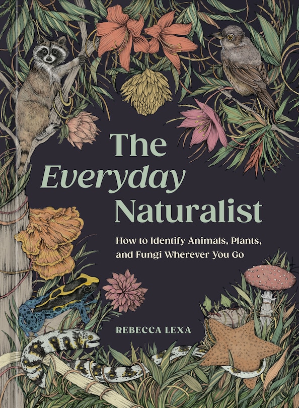 Front cover_The Everyday Naturalist