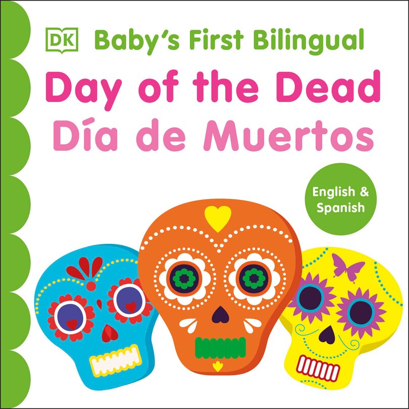 Front cover_Bilingual Baby's First Day of the Dead - Dia de muertos